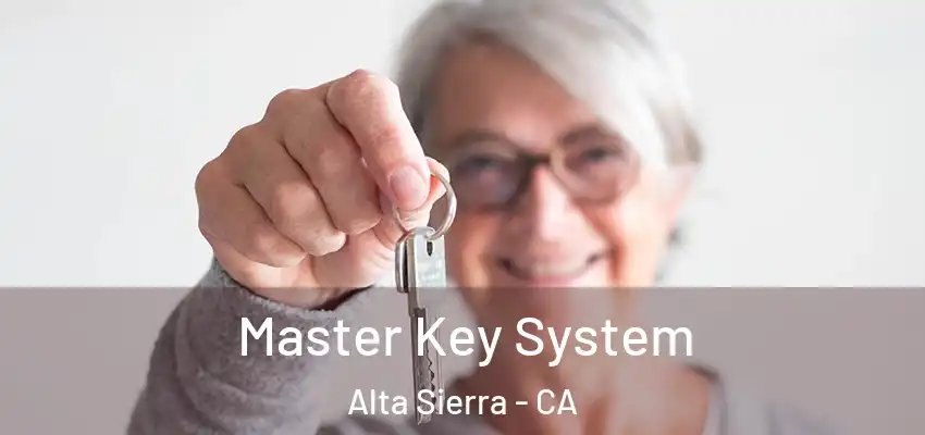  Master Key System Alta Sierra - CA